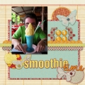 Smoothie Time - A Digital Scrapbook Page by Marisa Lerin
