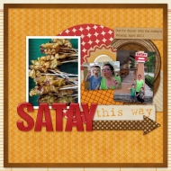 Satay This Way - A Digital Scrapbook Page by Marisa Lerin